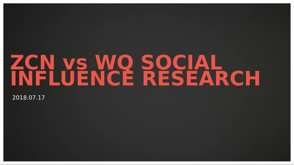 ZCN vs WQ social Influence_第1页